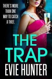Icon image The Trap: A gripping revenge thriller that you won't be able to put down