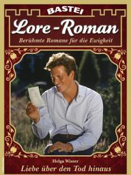Icon image Lore-Roman 159: Liebe über den Tod hinaus