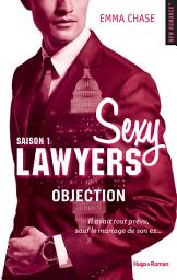 Icon image Sexy lawyers - Tome 01: Objection