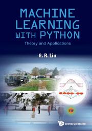 Icon image Machine Learning with Python: Theory and Applications