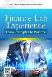 Icon image Finance Lab Experience: From Principles to Practice