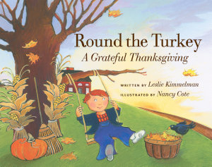 Icon image Round the Turkey: A Grateful Thanksgiving