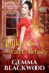 Icon image A Duke She Can't Refuse