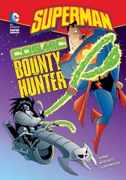 Icon image Superman: Cosmic Bounty Hunter