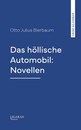 Icon image Das höllische Automobil: Novellen