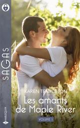 Icon image Les amants de Maple River - volume 1: Pour te protéger - Pour te conquérir