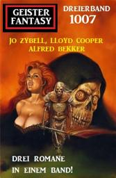 Icon image Geister Fantasy Dreierband 1007