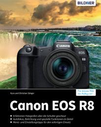 Icon image Canon EOS R8: Das umfangreiche Praxisbuch zu Ihrer Kamera!