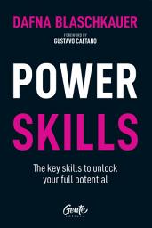 Icon image Power Skills – English Version: The key skills to unlock your full potentials