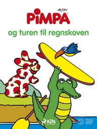 Icon image Pimpa - Pimpa og turen til regnskoven