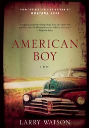 Icon image American Boy: A Novel