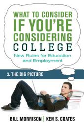 Icon image What To Consider if You're Considering College — The Big Picture