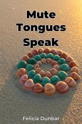 Icon image Mute Tongues Speak
