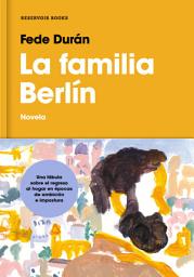 Icon image La familia Berlín