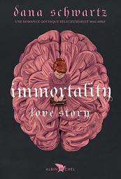 Icon image Immortality - Love story - tome 2
