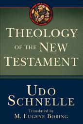 Icon image Theology of the New Testament