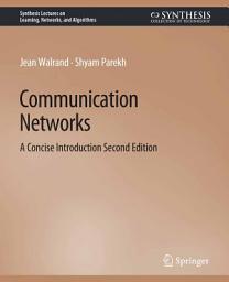 Icon image Communication Networks: A Concise Introduction, Second Edition, Edition 2