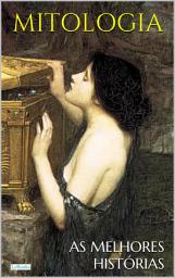 Icon image MITOLOGIA: As Melhores Histórias
