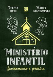 Icon image Ministério infantil: fundamento e prática
