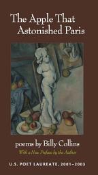 Icon image The Apple That Astonished Paris: Poems
