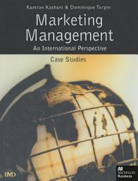Icon image Marketing Management: An International Perspective: Case Studies