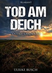 Icon image Tod am Deich. Ostfrieslandkrimi