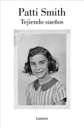 Icon image Tejiendo sueños
