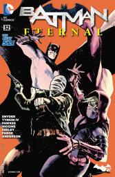Icon image Batman Eternal (2014-) #32