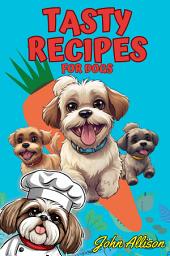 Icon image Tasty Recipes for Dogs