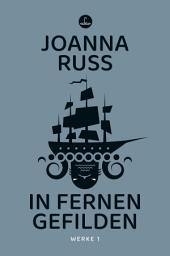 Icon image In fernen Gefilden: Werke 1