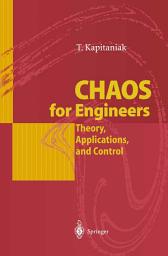 Icon image Chaos for Engineers: Theory, Applications, and Control