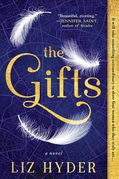 Icon image The Gifts: A Novel