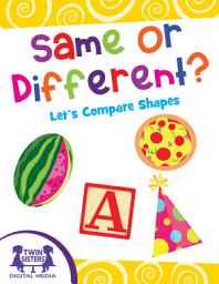 Icon image Same or Different? Let’s Compare Shapes