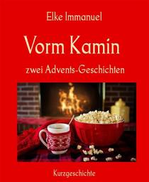 Icon image Vorm Kamin: zwei Advents-Geschichten