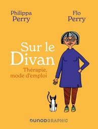 Icon image Sur le divan: Thérapie, mode d'emploi