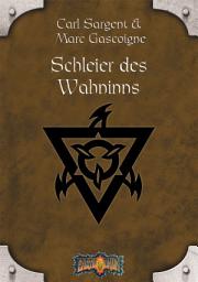 Icon image Schleier des Wahnsinns: Earthdawn-Zyklus 8
