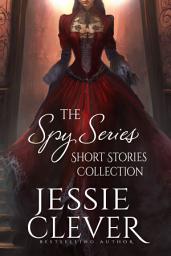 Icon image The Spy Series Short Stories Collection