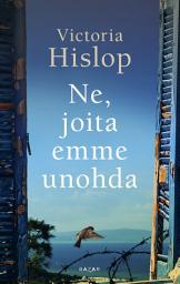 Icon image Ne, joita emme unohda
