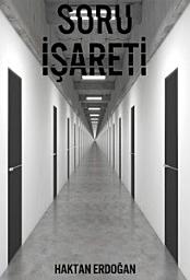 Icon image Soru İşareti: Sonsuz tane odaya sahip bir yerde uyanmak.