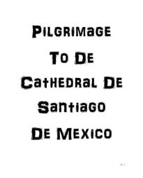 Icon image Pilgrimage to the Cathedral De Santiago De Saltillo De Mexico