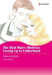 Icon image The Rich Man's Mistress/Facing Up to Fatherhood: Harlequin Comics