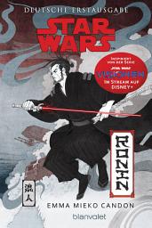Icon image Star WarsTM Ronin: Ein Visionen-Roman