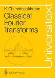 Icon image Classical Fourier Transforms