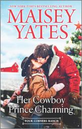 Icon image Her Cowboy Prince Charming