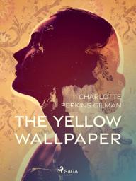 Icon image The Yellow Wallpaper