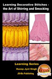 Icon image Learning Decorative Stitches: The Art of Shirring and Smocking