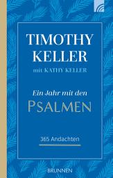 Icon image Ein Jahr mit den Psalmen: 365 Andachten