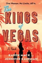 Icon image The Kings of Vegas: A Novel