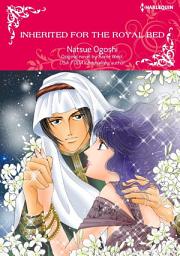 Icon image INHERITED FOR THE ROYAL BED: Harlequin Comics