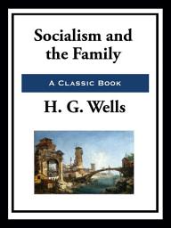 Icon image Socialism and the Family